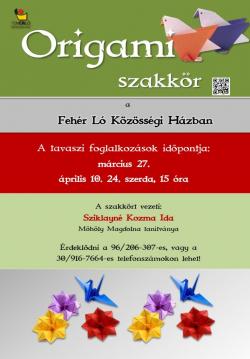 Origami szakkör a Fehér Ló Közösségi házban - 2024.03.27.