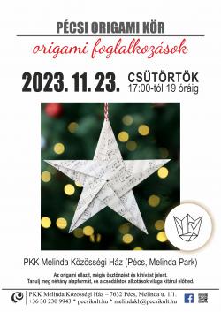 Origami foglalkozás - Pécs 2023.11.23. - Csillag hajtogatások