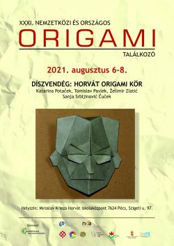 31. Nemzetközi és Országos Origami Találkozó - 2021. Pécs