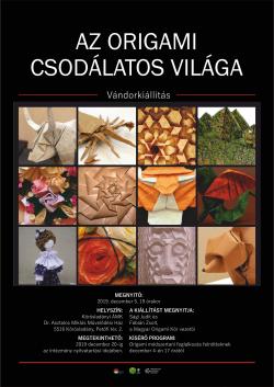 Az origami csodálatos világa vándorkiállítás - Kőrösladány