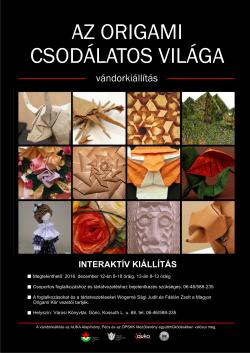 Az origami csodálatos világa vándorkiállítás - Gönc