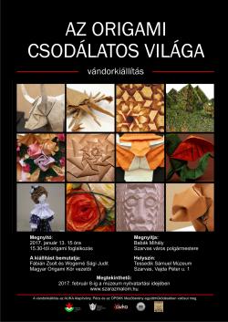 Az origami csodálatos világa vándorkiállítás - Szarvas