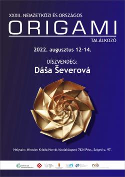 32. Nemzetközi és Országos Origami Találkozó - 2022. Pécs